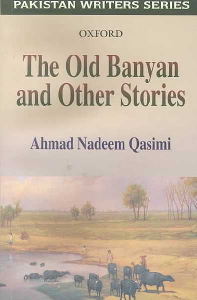 Old Banyan: Selected Stories