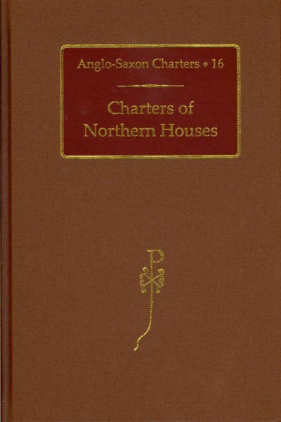 Charters of Northern Houses