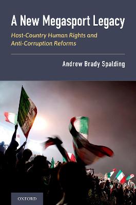 New Megasport Legacy: Host-Country Human Rights and Anti-Corruption Reforms