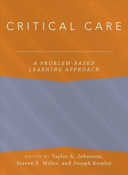 Critical Care: A Problem-Based Learning Approach