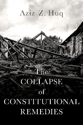 Collapse of Constitutional Remedies