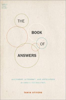 Book of Answers: Alignment, Autonomy, and Affiliation in Social Interaction
