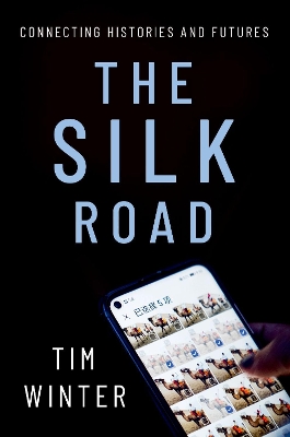Silk Road: Connecting Histories and Futures