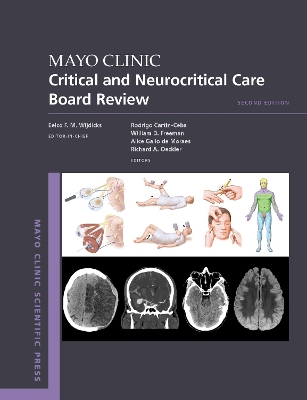 Mayo Clinic Critical and Neurocritical Care Board Review 2nd Revised edition