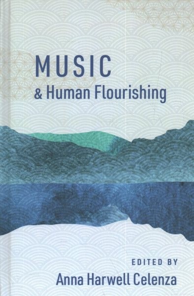 Music and Human Flourishing