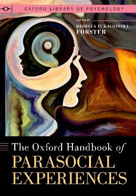 Oxford Handbook of Parasocial Experiences