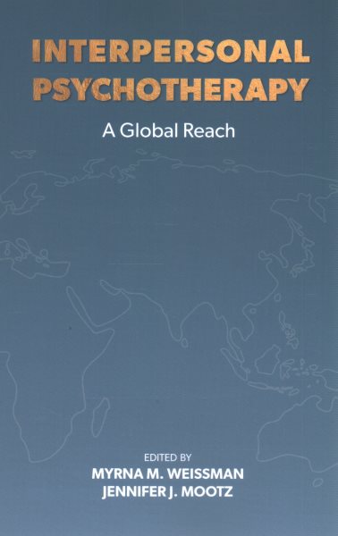 Interpersonal Psychotherapy: A Global Reach