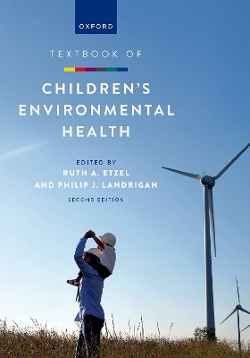 Textbook of Children's Environmental Health 2nd Revised edition