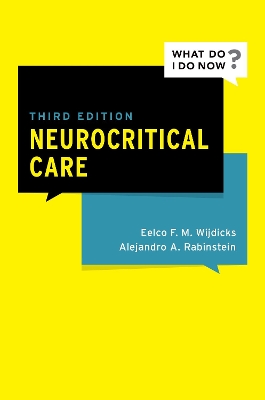 Neurocritical Care 3rd Revised edition