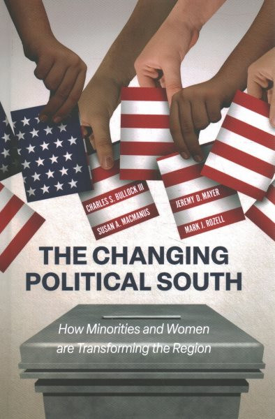 Changing Political South: How Minorities and Women are Transforming the Region