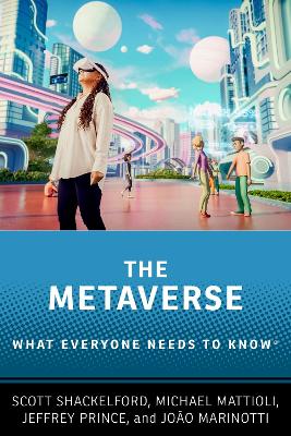 Metaverse: What Everyone Needs to Know®