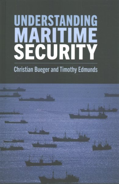Understanding Maritime Security
