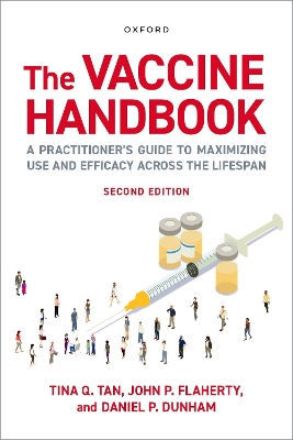 Vaccine Handbook: A Practitioner's Guide to Maximizing Use and Efficacy across the Lifespan 2nd Revised edition