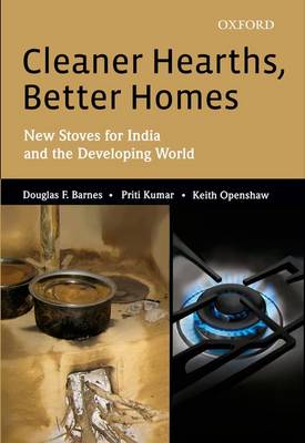 Cleaner Hearths, Better Homes: New Stoves for India and the Developing World