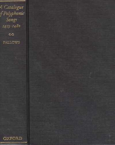 Catalogue of Polyphonic Songs 1415-1480