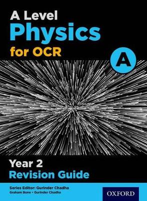 A Level Physics for OCR A Year 2 Revision Guide: Get Revision with Results