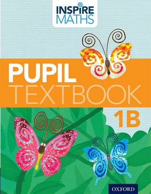 Inspire Maths: Pupil Book 1B (Pack of 30)