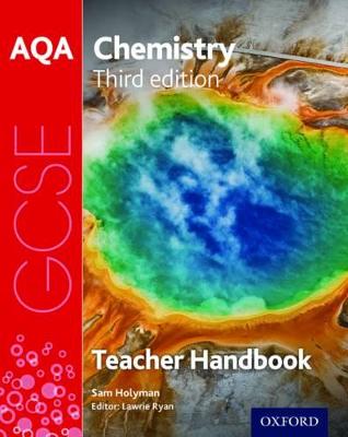 AQA GCSE Chemistry Teacher Handbook 3rd Revised edition