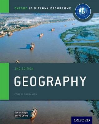 Oxford IB Diploma Programme: Geography Course Companion 2nd Revised edition