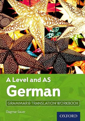 A Level and AS German Grammar & Translation Workbook: Get Revision with Results