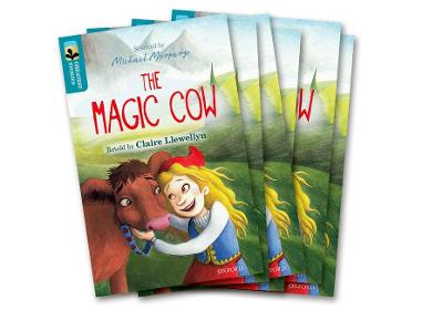 Oxford Reading Tree TreeTops Greatest Stories: Oxford Level 9: The Magic Cow  Pack 6
