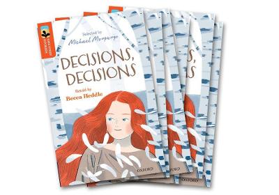 Oxford Reading Tree TreeTops Greatest Stories: Oxford Level 13: Decisions,  Decisions Pack 6