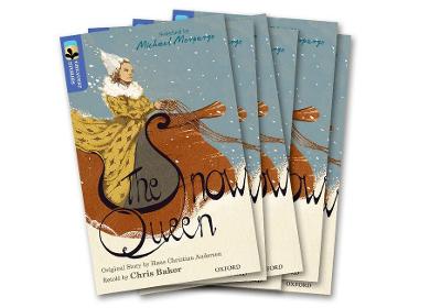 Oxford Reading Tree TreeTops Greatest Stories: Oxford Level 17: The Snow  Queen Pack 6