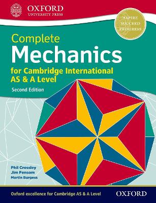 Complete Mechanics for Cambridge International AS & A Level 2nd Revised edition