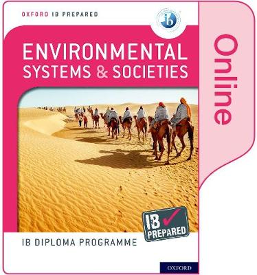 Oxford IB Diploma Programme: IB Prepared: Environmental Systems and  Societies (Online)
