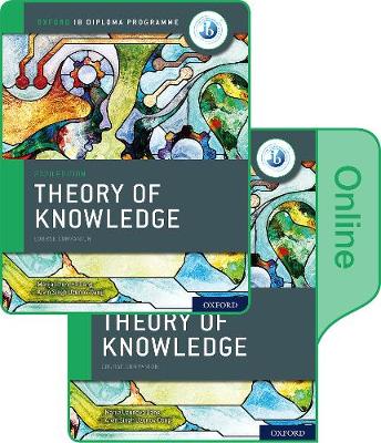 Oxford IB Diploma Programme: IB Theory of Knowledge Print and Online Course  Book Pack