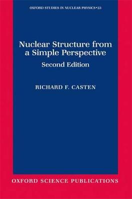 Nuclear Structure from a Simple Perspective 2nd Revised edition