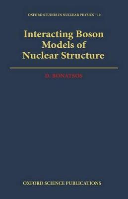 Interacting Boson Models of Nuclear Structure