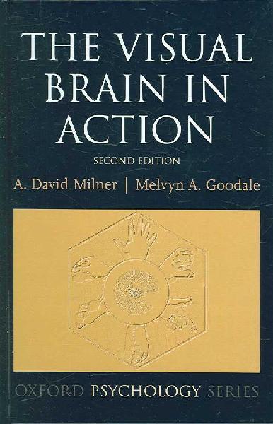 Visual Brain in Action 2nd Revised edition
