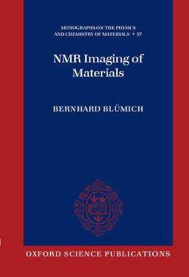 NMR Imaging of Materials New edition