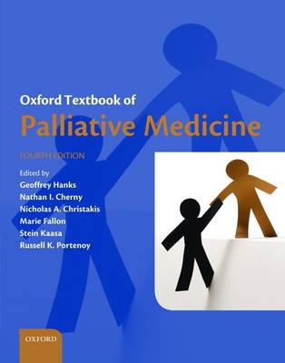 Oxford Textbook of Palliative Medicine 4th Revised edition