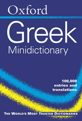 Oxford Greek Minidictionary New ed of 1 Revised ed