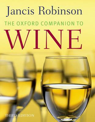 Oxford Companion To Wine 3rd edition