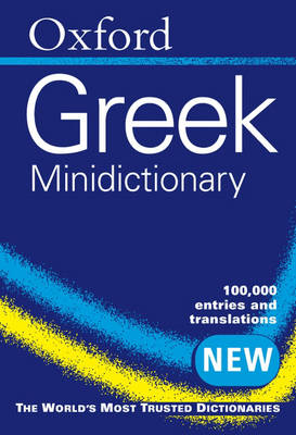 Oxford Greek Minidictionary 2nd Revised edition