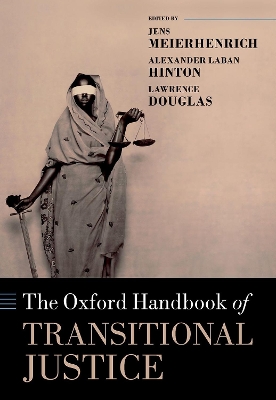 Oxford Handbook of Transitional Justice