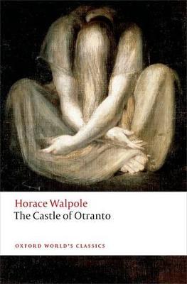 Castle of Otranto: A Gothic Story 3rd Revised edition