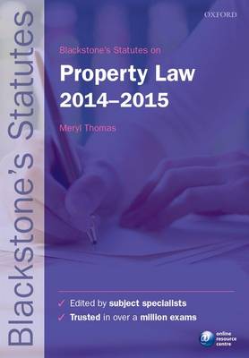 Blackstone's Statutes on Property Law 2014-2015 22nd edition