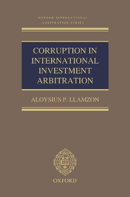 Corruption in International Investment Arbitration