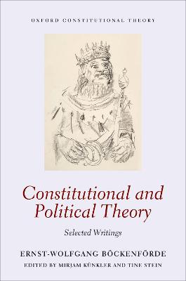 Constitutional and Political Theory: Selected Writings