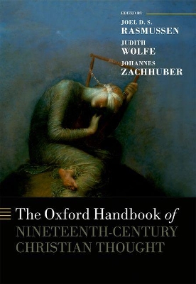 Oxford Handbook of Nineteenth-Century Christian Thought