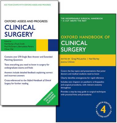 Oxford Handbook of Clinical Surgery and Oxford Assess and Progress: Clinical  Surgery Pack