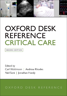 Oxford Desk Reference: Critical Care 2nd Revised edition
