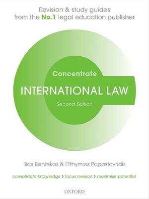 International Law Concentrate: Law Revision and Study Guide 2nd Revised edition