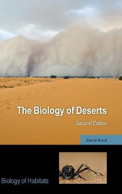 Biology of Deserts 2nd Revised edition