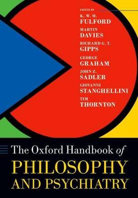 Oxford Handbook of Philosophy and Psychiatry