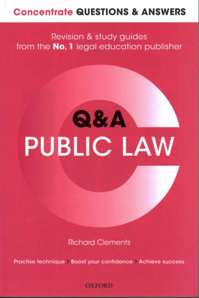 Concentrate Questions and Answers Public Law: Law Q&A Revision and Study Guide